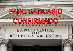 PARO BANCARIO - SN BANCO  LOS PROXIMOS DIAS